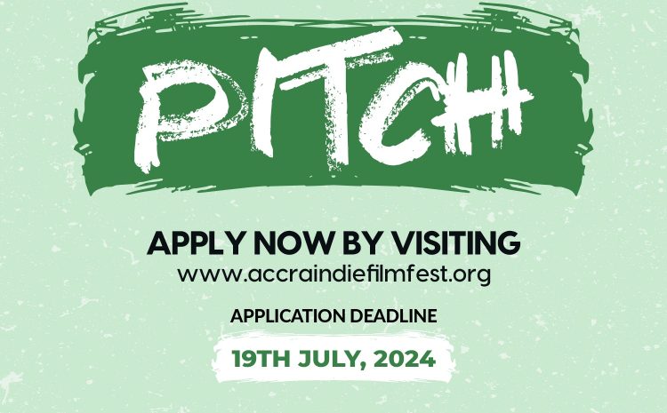  Accra Indie Filmfest Announces Exciting Short Film Project Pitching Event