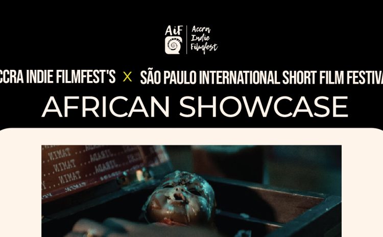  New Possibility Unlocked: Accra Indie Filmfest Partners with São Paulo Short Film Festival for “African Showcase”