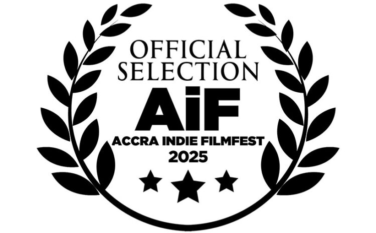  Accra Indie Filmfest (AiF) Announces Official Selection of 52 Short Films for 7th Edition of the Festival